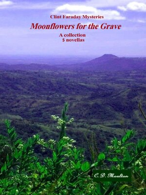 cover image of Moonflowers for the Grave